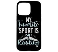 Il mio sport preferito è leggere gli amanti dei libri Leggi Bookworm Reader Custodia per iPhone 15 Pro Max