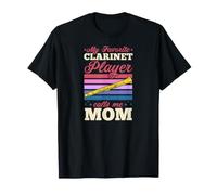 Il Mio suonatore di clarinetto Preferito Mi Chiama Mamma Maglietta