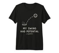 Il Mio Swing aveva Un potenziale Scherzo umoristico sul Golfista Maglietta Premium