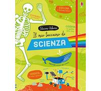 Il mio taccuino di scienza. Ediz. a colori