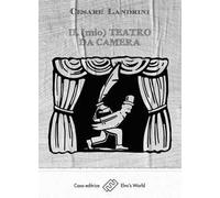 Il (mio) teatro da camera