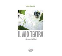 Il mio teatro, la mia terra