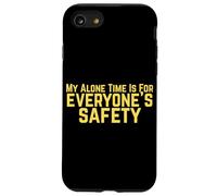 Il mio tempo da solo è per la sicurezza di tutti l'umorismo oscuro Custodia per iPhone SE (2020) / 7/8