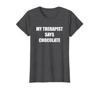 Il Mio terapeuta Dice Cioccolato Maglietta, Donna, Grigio Scuro, 3XL