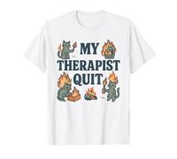 Il mio terapeuta smette di divertente caos Cat Behavioral Health Maglietta