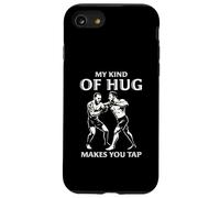 Il mio tipo di abbraccio ti fa toccare brasiliano BJJ Jiu Jitsu MMA Custodia per iPhone SE (2020) / 7/8