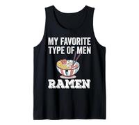 Il Mio Tipo Preferito di Uomini Ramen Divertente Cibo Giappone Ramen Bowl Canotta
