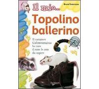 Il mio... topolino ballerino