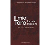 Il mio toro. La mia missione