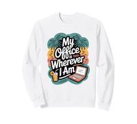 Il Mio Ufficio è Ovunque io Sia Lavoro a Distanza Viaggi Felpa