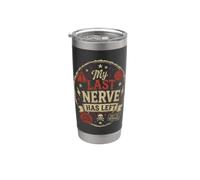 Il mio ultimo nervo se ne andato - Design umoristico Bicchiere termico in acciaio inox doppia parete