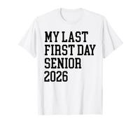 Il Mio ultimo Primo Giorno Senior 2026 Laurea di Ritorno a Scuola Maglietta