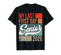 Il Mio ultimo Primo Giorno Senior 2026 Laurea di Ritorno a Scuola Maglietta