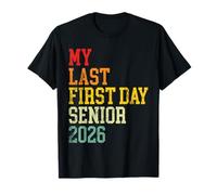 Il Mio ultimo Primo Giorno Senior 2026 Laurea di Ritorno a Scuola Maglietta