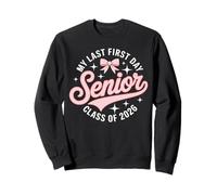 Il mio ultimo primo giorno Senior Year Class Of 2026 Pink Coquette Felpa