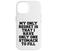 Il mio unico rimpianto è che ho solo uno stomaco da riempire Custodia per iPhone 14