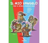 Il mio vangelo per il bible journaling. Leggi, prega, crea, vivi