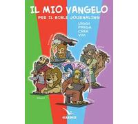 Il mio vangelo per il bible journaling. Leggi, prega, crea, vivi