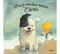 Il mio vecchio amico Oscar