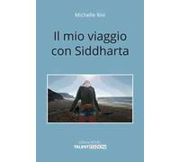 Il mio viaggio con Siddharta