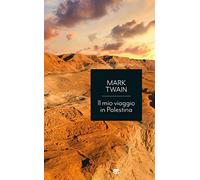 Il mio viaggio in Palestina