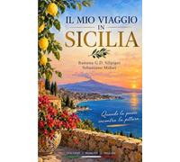 Il mio viaggio in Sicilia