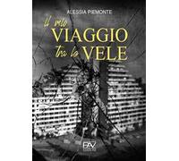 Il mio viaggio tra le vele