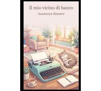 Il mio vicino di banco