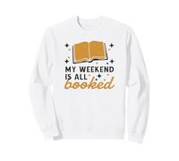 Il Mio Weekend È Tutto PRENOTATO Lettura Libri Lettore Meme Divertente Felpa