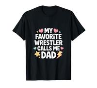 Il Mio Wrestler Preferito Mi Chiama papà Maglietta