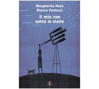 Il mio zoo sotto le stelle