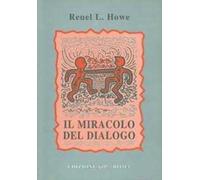 Il miracolo del dialogo