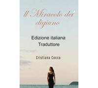 Il Miracolo del diginno: Edizione italiana Traduttore