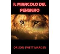 Il miracolo del pensiero