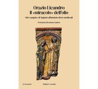 Il miracolo dell'olio [Paperback] Licandro, Orazio and Canfora, Luciano