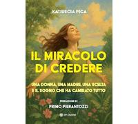 Il miracolo di credere
