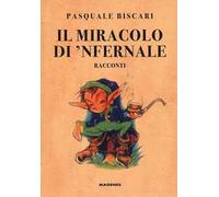 Il miracolo di 'Nfernale