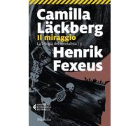 Il miraggio [Paperback] [Oct 10, 2025] Läckberg, Camilla; Fexeus, Henrik and Can