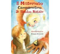 Il misterioso campanellino di Babbo Natale