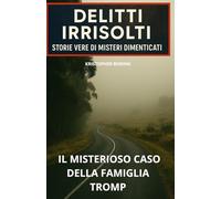 IL MISTERIOSO CASO DELLA FAMIGLIA TROMP
