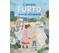 Il misterioso furto in via del Rosmarino 31