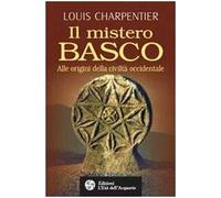 Il mistero basco. Alle origini della civiltà occidentale
