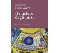 Il mistero degli inizi