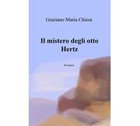 Il mistero degli otto Hertz