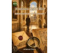 Il mistero degli Uffizi: Italian Stories for B2-C1 Learners