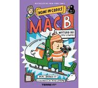 Il mistero dei corvi scomparsi. Nome in codice Mac B