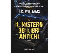 Il mistero dei libri antichi