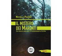 Il mistero dei Maronti. Un nuovo caso per il commissario Cirillo