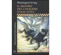Il mistero del cavaliere senza testa