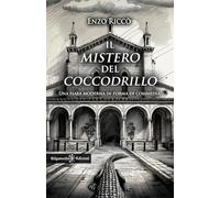 Il mistero del coccodrillo. Ediz. illustrata